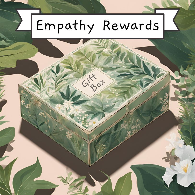 Empathy Rewards VIP Gifts