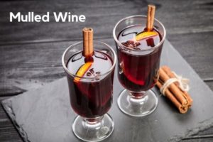 Mulled Wine, Gluhwein & Spiced Wine
