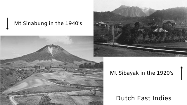 Mt Sinabung & Sibayak +80 years ago