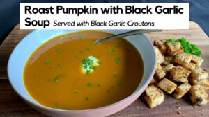 Roast Pumpkin with Black Garlic Soup