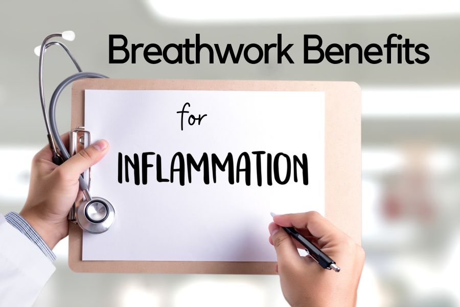 Breathwork Benefits for Inflammation